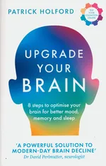 Upgrade Your Brain - Patrick Holford