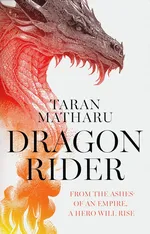 Dragon Rider - Taran Matharu