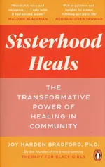 Sisterhood Heals - Bradford Joy Harden