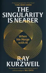 The Singularity is Nearer - Ray Kurzweil