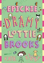 Epickie dramy Lottie Brooks - Katie Kirby