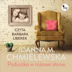 Poduszka w różowe słonie - Joanna M. Chmielewska