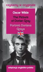 Portret Doriana Graya Czytamy w oryginale - Oscar Wilde