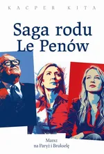 Saga rodu Le Penów - Kacper Kita