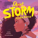 Quiet Storm. Cicha Burza - Kimberly Whittam