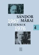 Dziennik 1967-1976 Tom 4 - Sándor Márai