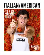 Italian/American It's a QCP cookbook, betch!