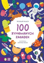 100 rymowanych zagadek - Wiesław Błach