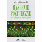 Myślenie pożyteczne, czyli zielony kciuk innowacyjności - Michał Jasieński
