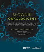 Słownik onkologiczny - Andrzej Wiktor Szawłowski