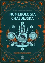 Numerologia chaldejska - Lagan Heather Alicia