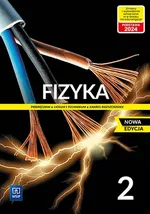 Fizyka 2 Podręcznik Zakres rozszerzony - Maria Fiałowska