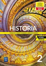 Historia 2 Podręcznik Zakres rozszerzony - Jolanta Choińska-Mika