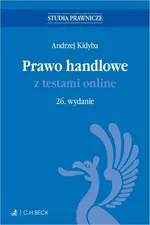 Prawo handlowe z testami online - Andrzej Kidyba