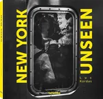 New York Unseen - Luc Kordas