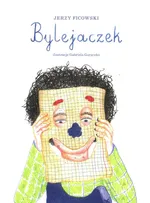 Bylejaczek - Jerzy Ficowski
