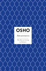Awareness - Osho