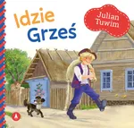 Idzie Grześ - Julian Tuwim