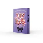 Ally Love Feels No Love Tom 1 - Weronika Marczak