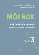 Mój rok. Część 3 - Agnieszka Borowska-Kociemba