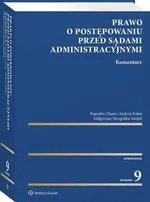 Prawo o postępowaniu przed sądami administracyjnymi. Komentarz - Andrzej Kabat