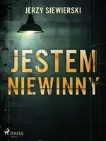 Jestem niewinny - Jerzy Siewierski