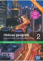 Oblicza geografii 2 Podręcznik Zakres podstawowy - Tomasz Rachwał