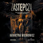 Zastępcza - Katarzyna Wolwowicz