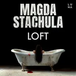 Loft - Magda Stachula