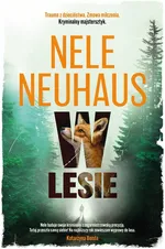 W lesie - Nele Neuhaus