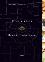 Dom z liści - Danielewski Mark Z.