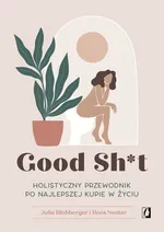 Good Sh*t - Julia Blohberger