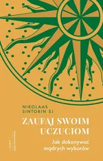 Zaufaj swoim uczuciom - Nikolaas Sintobin