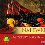 Nalewki na cztery pory roku - Outlet - Halina Mamok