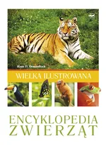 Wielka ilustrowana encyklopedia zwierząt - Dossenbach Hans D.