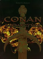 Conan barbarzyńca - Outlet - Howard Robert E.