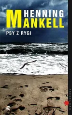 Psy z Rygi - Outlet - Henning Mankell