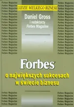 Forbes o największych sukcesach w świecie biznesu - Daniel Gross
