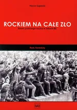Rockiem na całe zło - Outlet - Marcin Gajewski