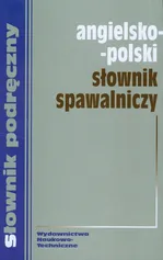 Angielsko polski słownik spawalniczy