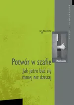 Potwór w szafie - Max Lucado