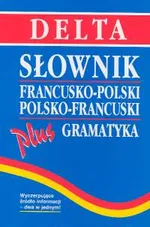 Słownik francusk -polski polsko-francuski Plus gramatyka - Outlet - Mirosława Słobodska