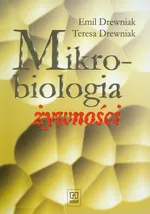 Mikrobiologia żywności - Emil Drewniak