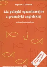 144 pułapki egzaminu angielskiego - Horwath Bogusław J.