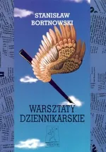 Warsztaty dziennikarskie - Outlet - Stanisław Bortnowski