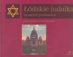 Łódzkie judaika na starych pocztówkach, Lodz Judaica in Old Postcards - Ryszard Bonisławski