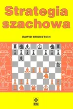 Strategia szachowa - Dawid Bronstein