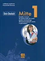 Mitte 1 ćwiczenia do nauki języka niemieckiego gimnazjum