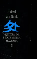 Sędzia Di i tajemnica jeziora - Outlet - Robert Gulik
