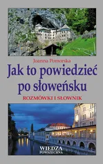 Jak to powiedzieć po słoweńsku - Joanna Pomorska